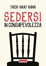 Sedersi in consapevolezza