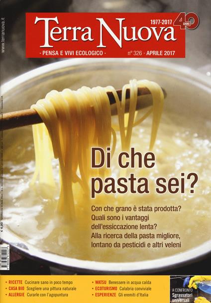 Terra nuova (2017). Vol. 4: Aprile. - copertina