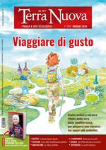 Terra nuova (2019). Vol. 5: Viaggiare di gusto (Maggio).