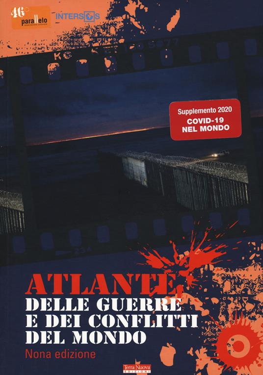 Atlante delle guerre e dei conflitti del mondo. Ediz. speciale - copertina