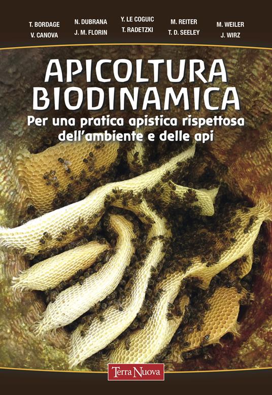 Apicoltura biodinamica. Per una pratica apistica rispettosa dell'ambiente e delle api - copertina