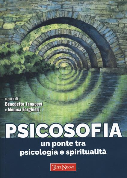 Psicosofia. Un ponte tra psicologia e spiritualità - copertina