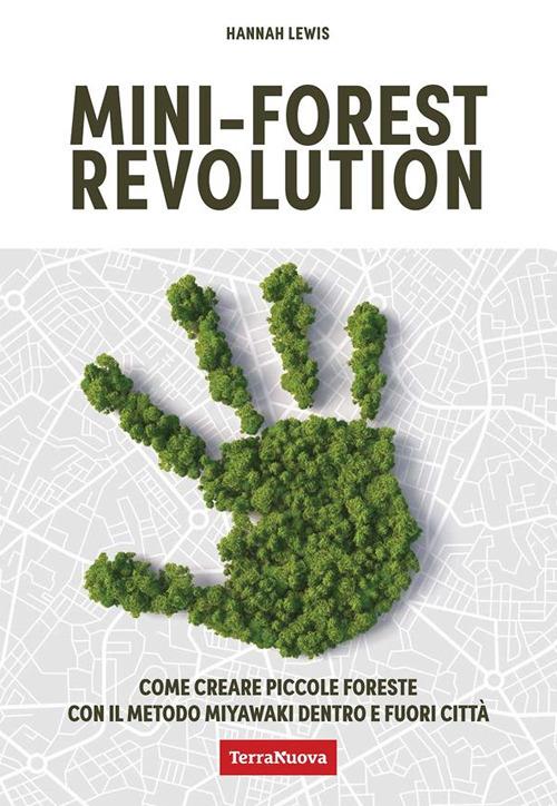 Mini-forest revolution - Hannah Lewis - ebook