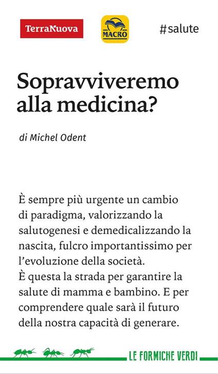 Sopravviveremo alla medicina? - Michel Odent,Clara Scropetta - ebook