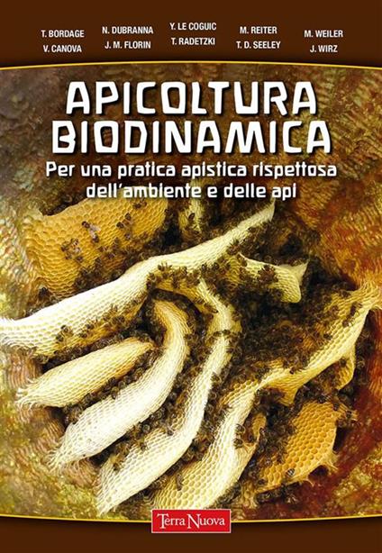 Apicoltura biodinamica. Per una pratica apistica rispettosa dell'ambiente e delle api - Martin Quantin,Luca Vitali - ebook