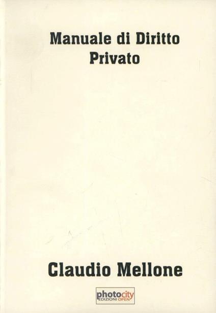 Manuale di diritto privato - Claudio Mellone - copertina