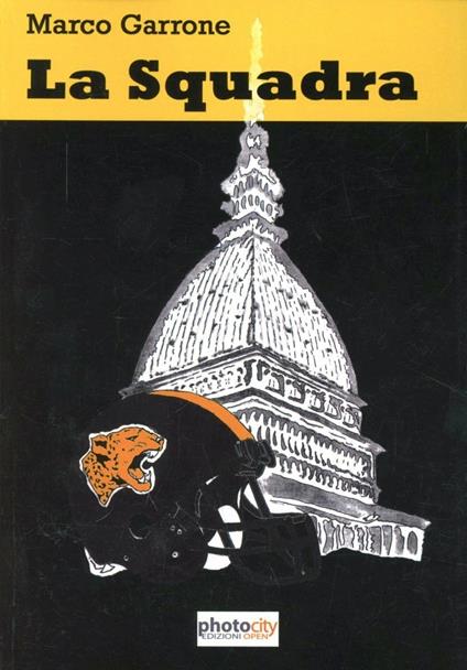 La squadra - Marco Garrone - copertina