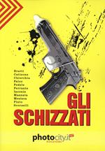 Gli schizzati