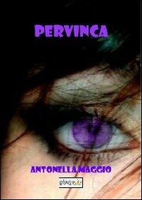 Pervinca - Antonella Maggio - copertina