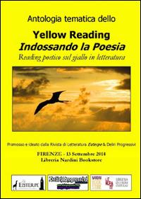 Antologia tematica dello yellow reading. Indossando la poesia - copertina
