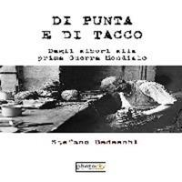 Di punta e di tacco. Dagli albori alla prima guerra mondiale - Stefano Bedeschi - copertina