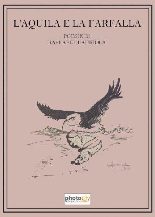 L' aquila e la farfalla - Raffaele Lauriola - copertina