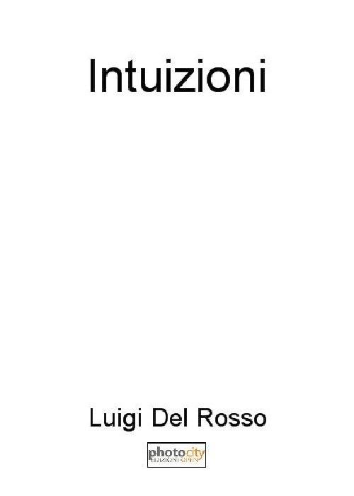 Intuizioni - Luigi Del Rosso - copertina