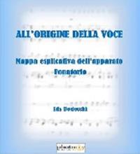All'origine della voce. Mappa esplicativa dell'apparato fonatorio - Edy Bodecchi - copertina
