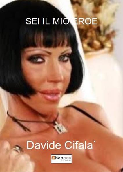 Sei il mio eroe - Davide Cifalà - copertina