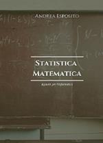 Statistica matematica. Appunti per l'informatica