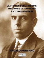 La figura dell'«inetto» nel Rubè di Giuseppe Antonio Borgese