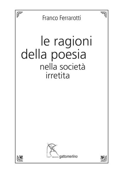Le ragioni della poesia nella società irretita - Franco Ferrarotti - copertina