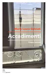 Accadimenti. Cinque racconti