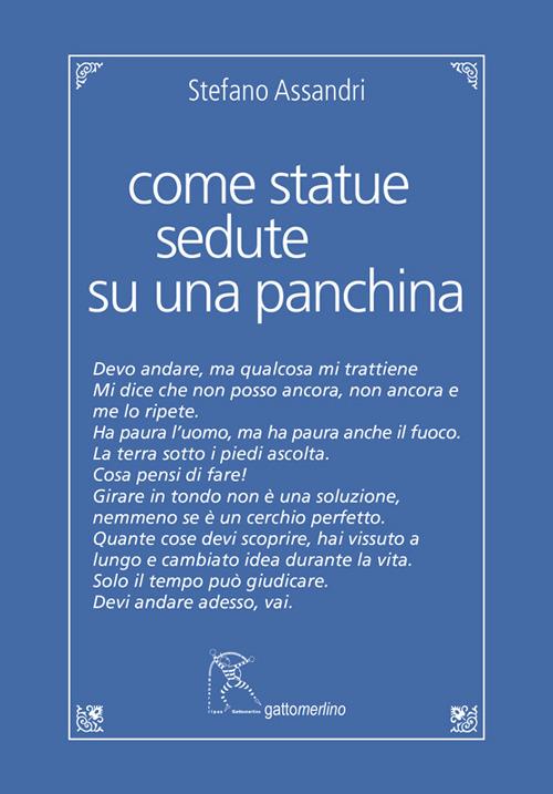 Come statue sedute su una panchina - Stefano Assandri - copertina