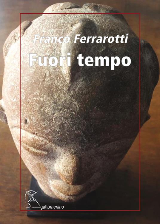 Fuori tempo - Franco Ferrarotti - copertina