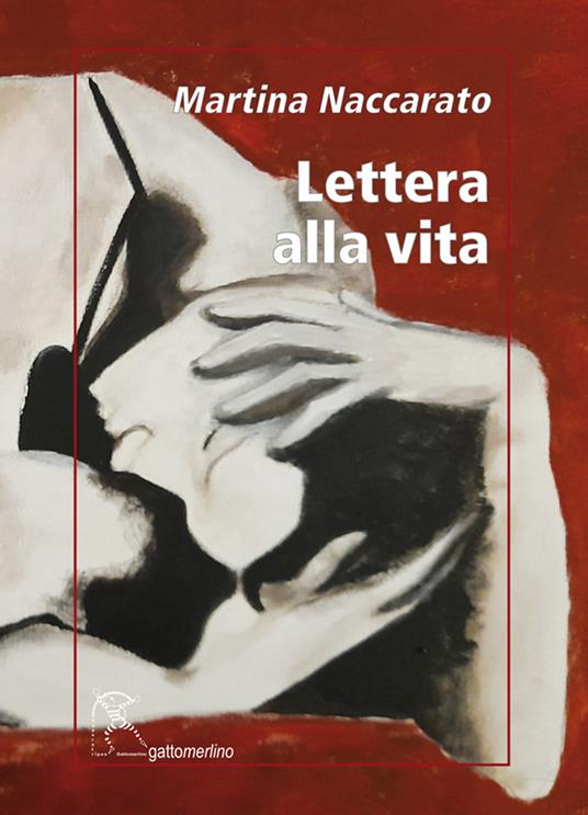 Lettera alla vita - Martina Naccarato - copertina