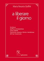 A liberare il giorno