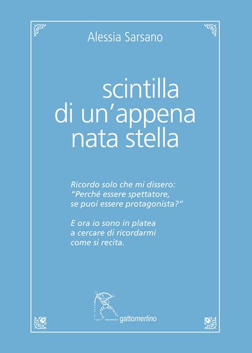 Scintilla di un’appena nata stella - Alessia Sarsano - copertina