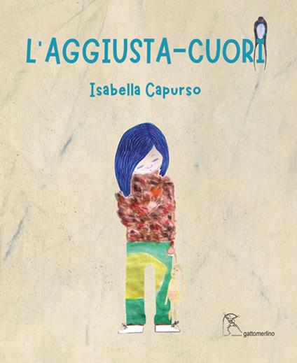 L'aggiusta-cuori - Isabella Capurso - copertina
