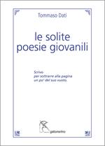 Le solite poesie giovanili