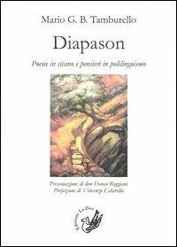 Diapason. Poesie in sicano e pensieri in polilinguismo - Mario Giuseppe Benvenuto Tamburello - copertina