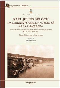 Karl Julius Beloch da Sorrento nell'antichità alla Campania. Atti del Convegno (Piano di Sorrento, 28 marzo 2009) - copertina
