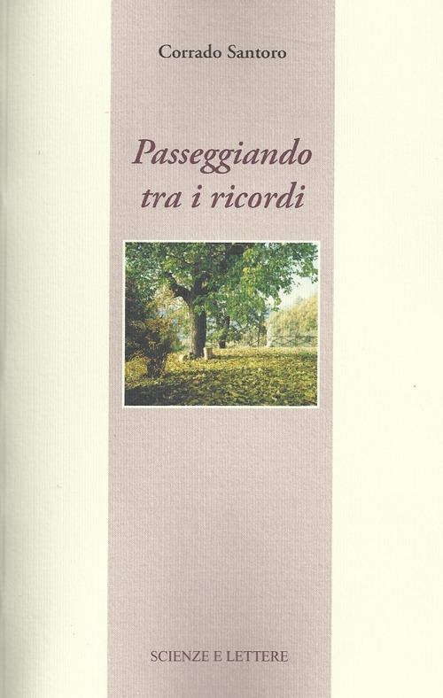 Passeggiando tra i ricordi - Corrado Santoro - copertina