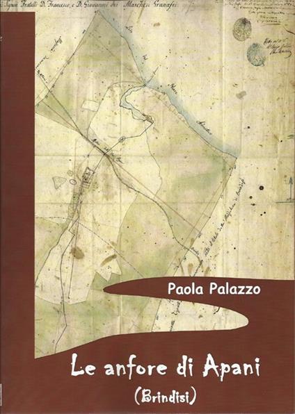 Le anfore di Apani (Brindisi) - Paola Palazzo - copertina
