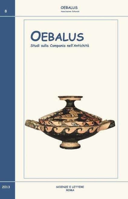 Oebalus. Studi sulla Campania nell'antichità. Vol. 8 - copertina