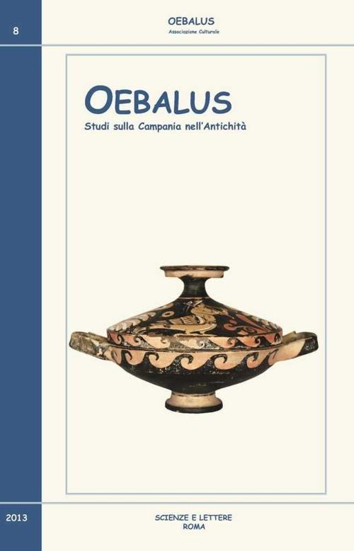 Oebalus. Studi sulla Campania nell'antichità. Vol. 8 - copertina