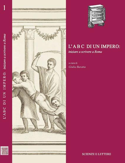 L' ABC di un impero: iniziare a scrivere a Roma - copertina