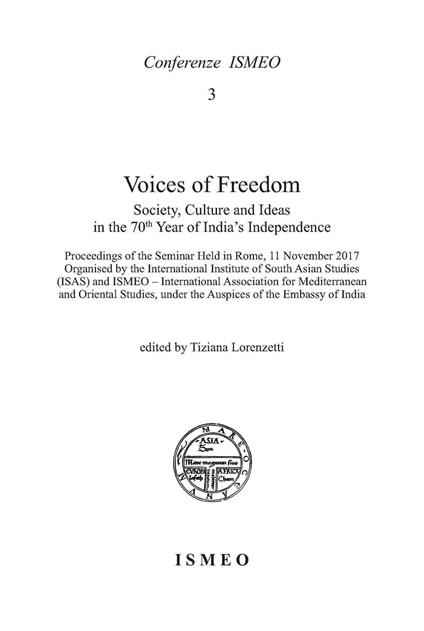 Voices of freedom. Society, culture and ideas in the 70th year of India's independence - Tiziana Lorenzetti - copertina