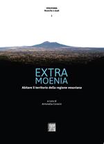 Extra moenia. Abitare il territorio della regione vesuviana