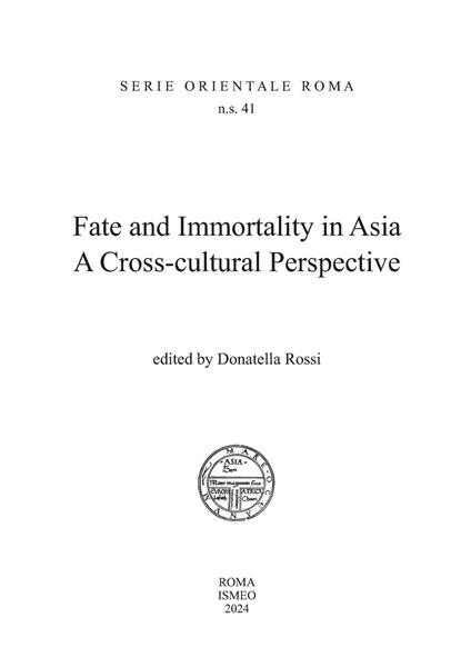 Fate and immortality in Asia. A cross-cultural perspective - copertina
