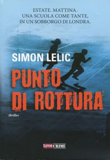 Punto di rottura - Simon Lelic - copertina