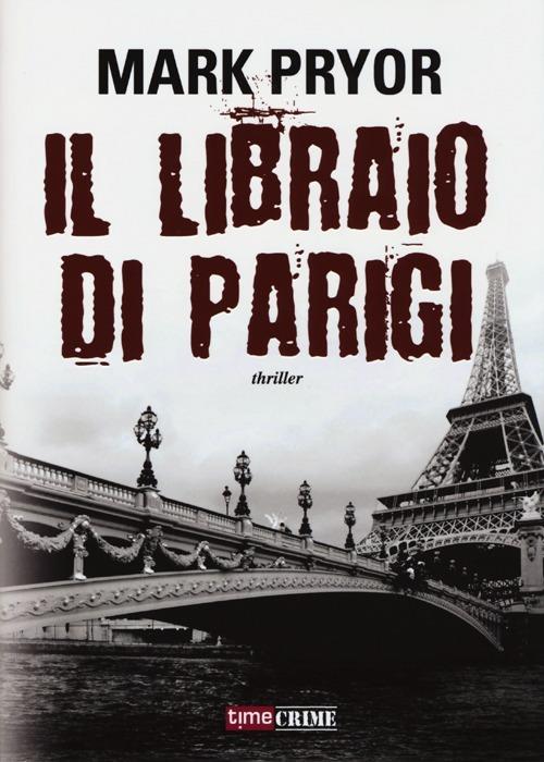 Il libraio di Parigi - Mark Pryor - copertina