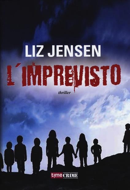 L'imprevisto - Liz Jensen - copertina
