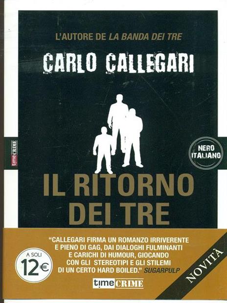 Il ritorno dei tre - Carlo Callegari - 3