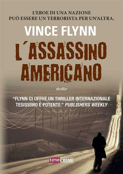 L' assassino americano - Vince Flynn,E. De Giorgi - ebook