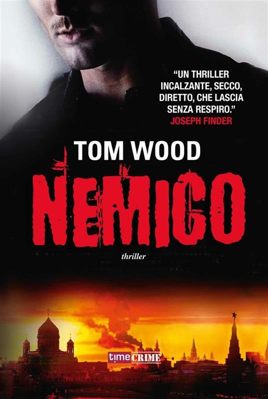 Nemico - Tom Wood,Annalisa Biasci - ebook