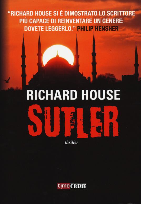 Sutler - Richard House - copertina