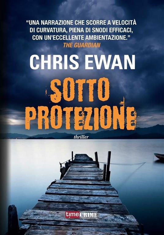 Sotto protezione - Chris Ewan,Andrea Bruno - ebook