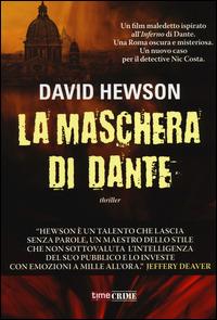 La maschera di Dante - David Hewson - 2