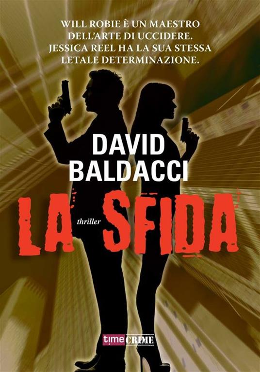 La sfida - David Baldacci,Gabriele Giorgi - ebook